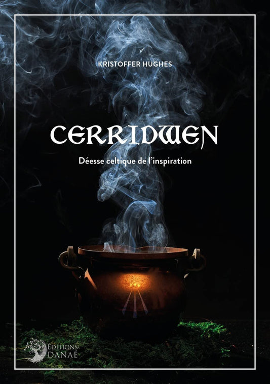 Cerridwen - Déesse Celtique de l'Inspiration